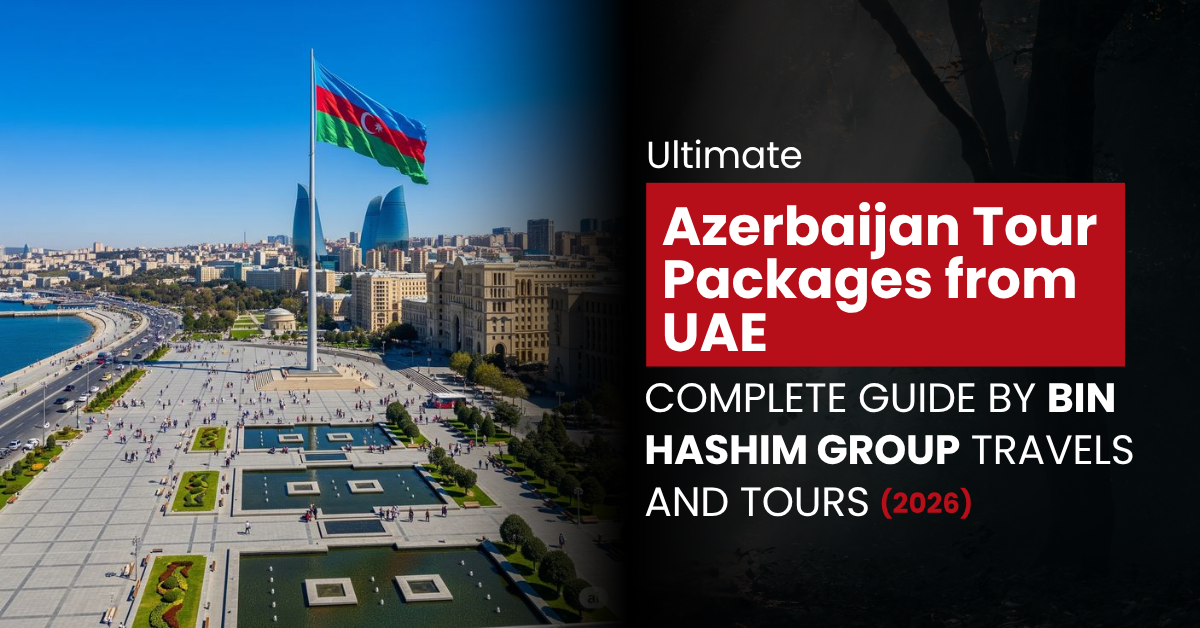 Azerbaijan tour from Abu Dhabi