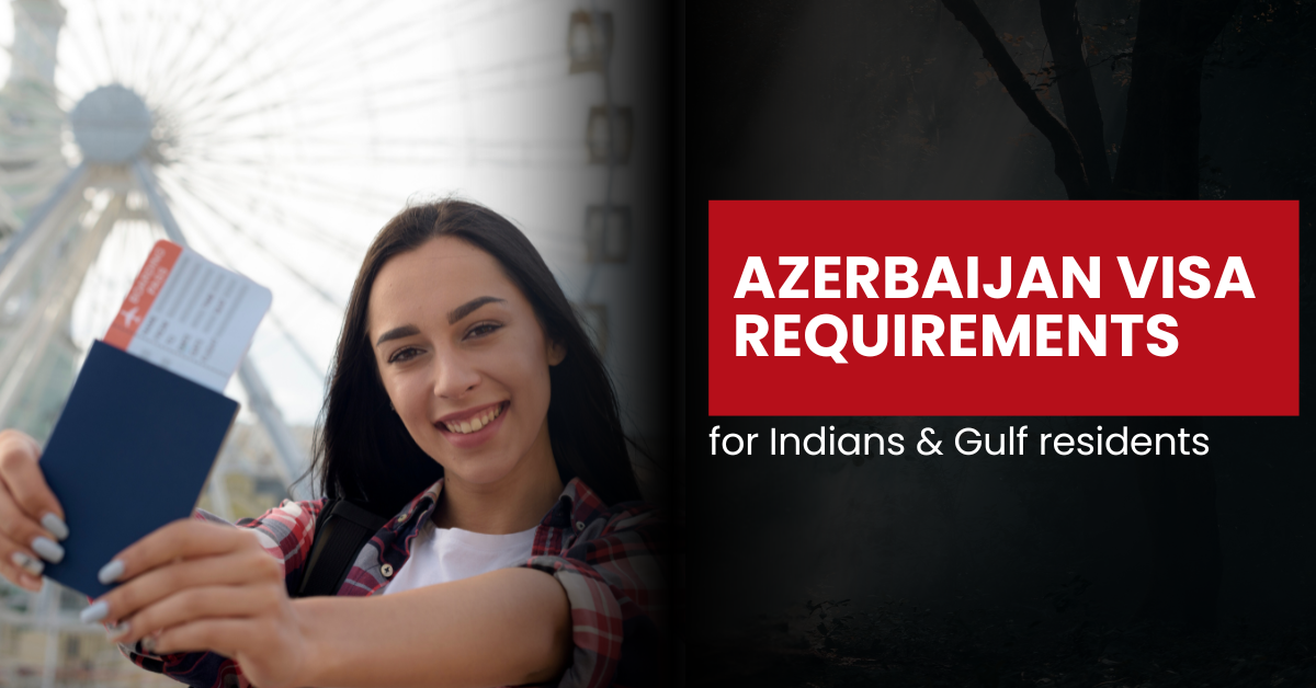 Azerbaijan tourist visa for Gulf residents