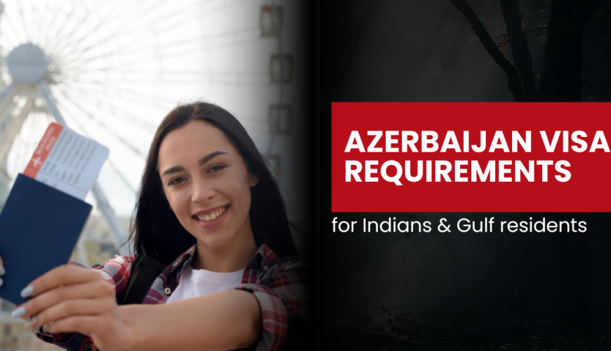 Azerbaijan tourist visa for Gulf residents