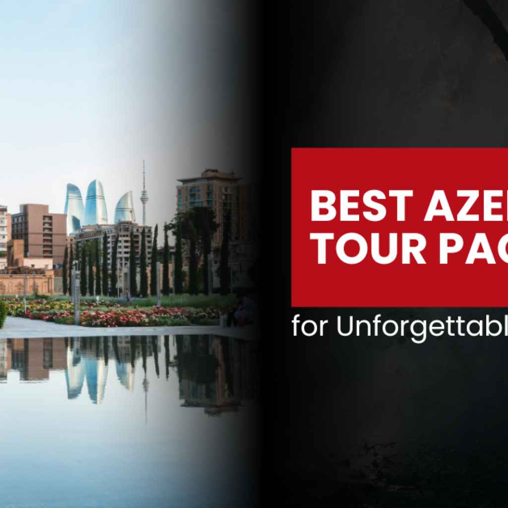 Affordable Azerbaijan tours