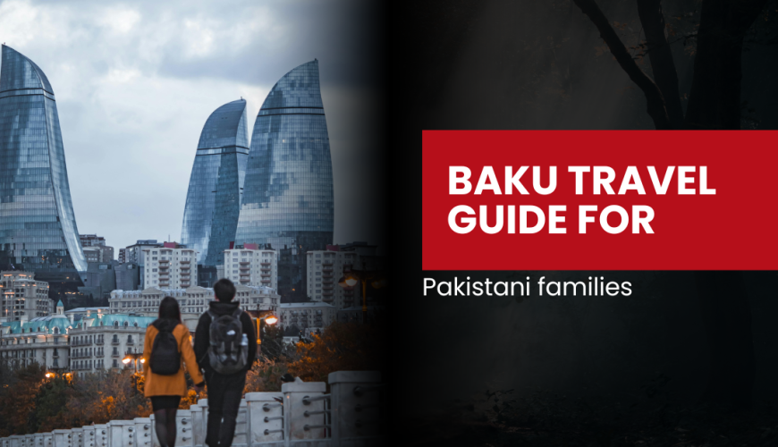 Family Vacation in Baku