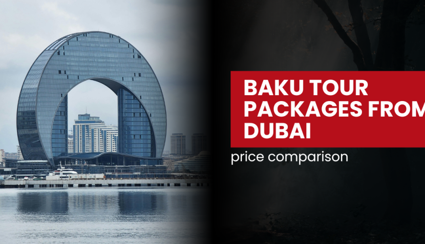 Baku package deals from UAE